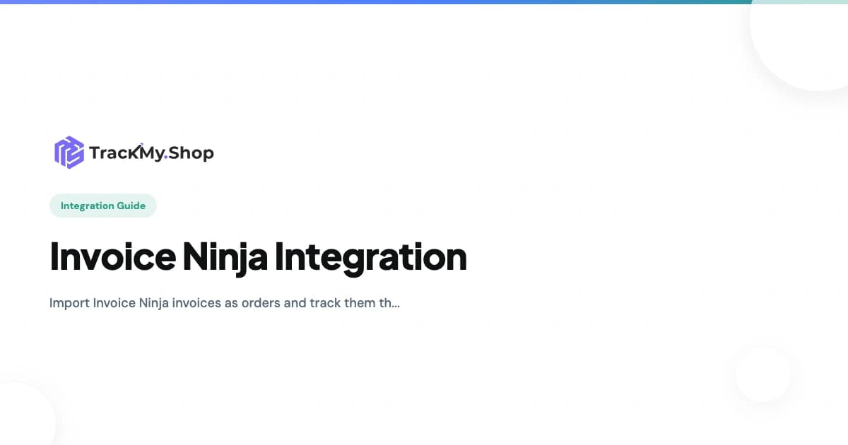 Invoice Ninja Order Tracking Integration