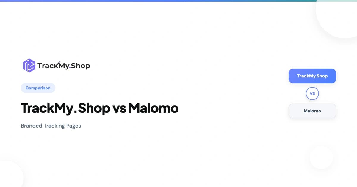 TrackMy.Shop vs Malomo — Order Tracking Page Comparison